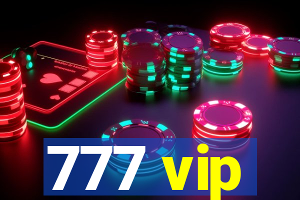 777 vip